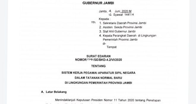 Surat Edaran (SE) tentang Sisem Kerja Pegawai Aparatur Sipil Negara (ASN) dalam tatanan normal baru di lingkup Pemprov. SE ini bernomor 1240/SE/BKD-4.2/VI/2020 tertanggal 4 Juni 2020 dan diberlakukan pada 5 Juni mendatang.